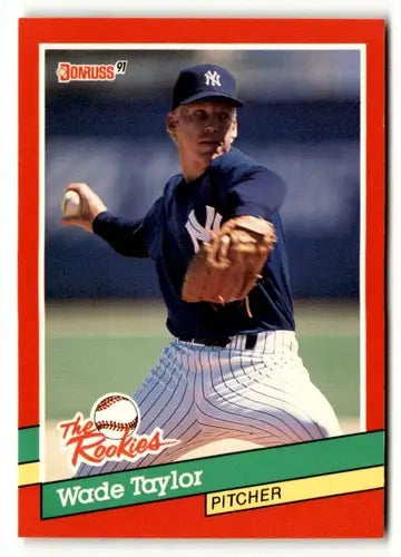 Wade Taylor baseball card from 1991 Donruss The Rookies with original gloss