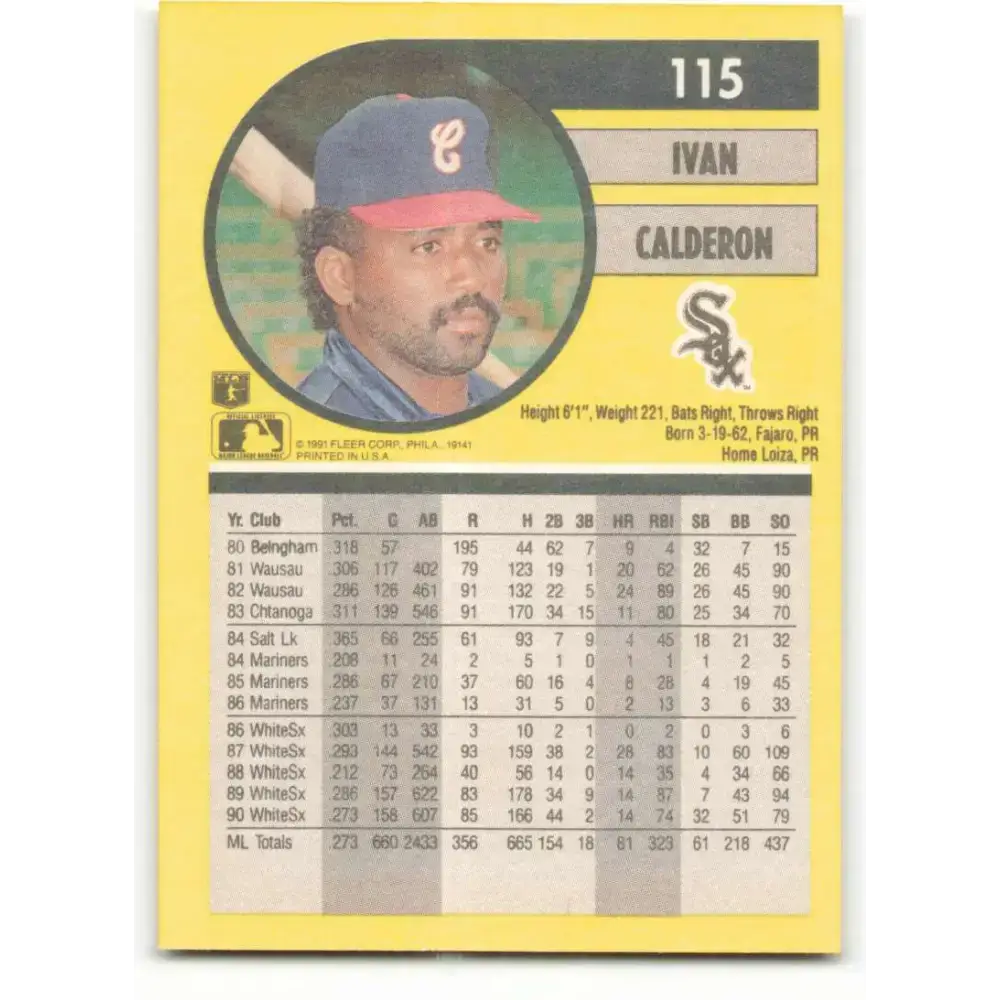 1991 Fleer #115 Ivan Calderon NM-MT Chicago White Sox Baseball Card - Baseball Card Single