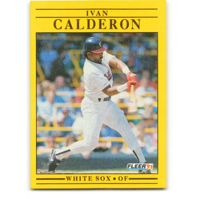 1991 Fleer #115 Ivan Calderon NM-MT Chicago White Sox Baseball Card - Baseball Card Single