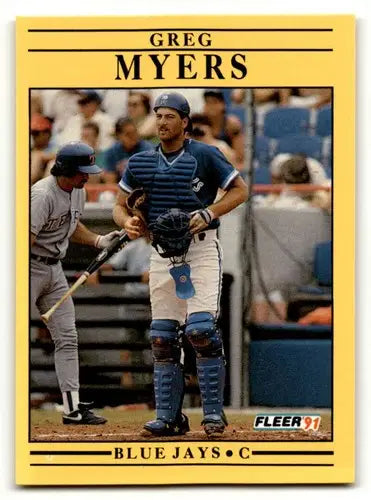 Greg Myers Toronto baseball card from 1991 Fleer series featuring Toronto Blue Jays