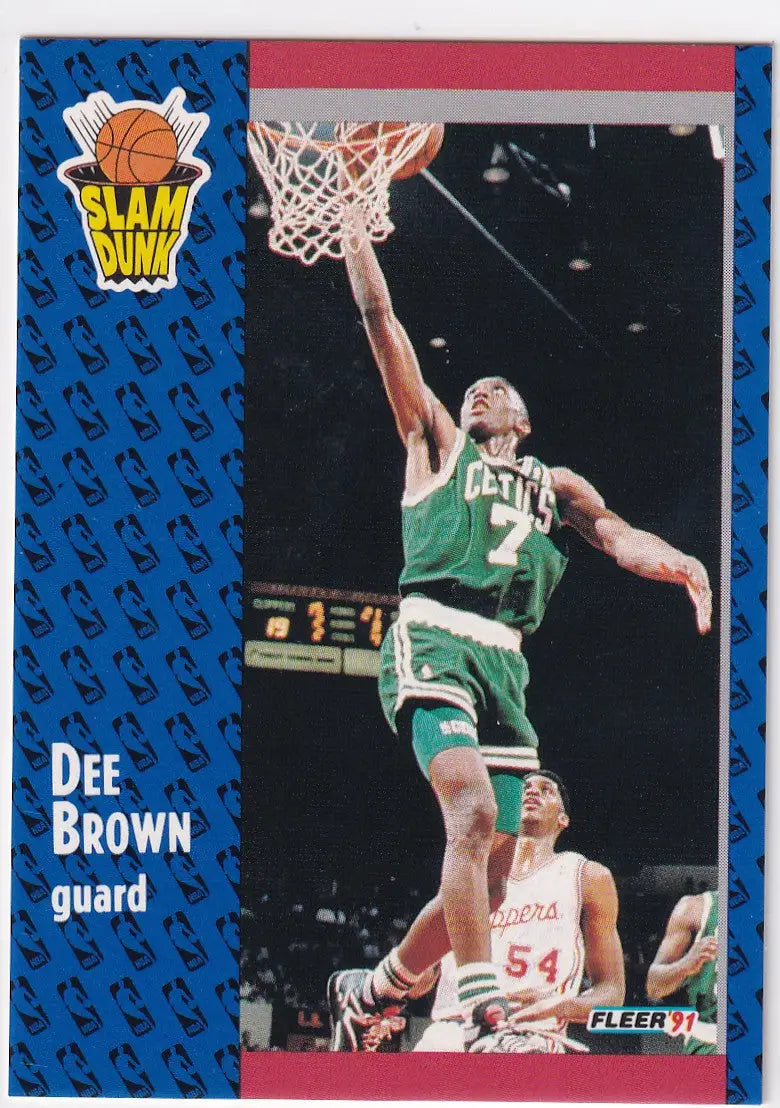 1991 FLEER #228 DEE BROWN SLAM DUNK- BOSTON CELTICS - Basketball Card Single