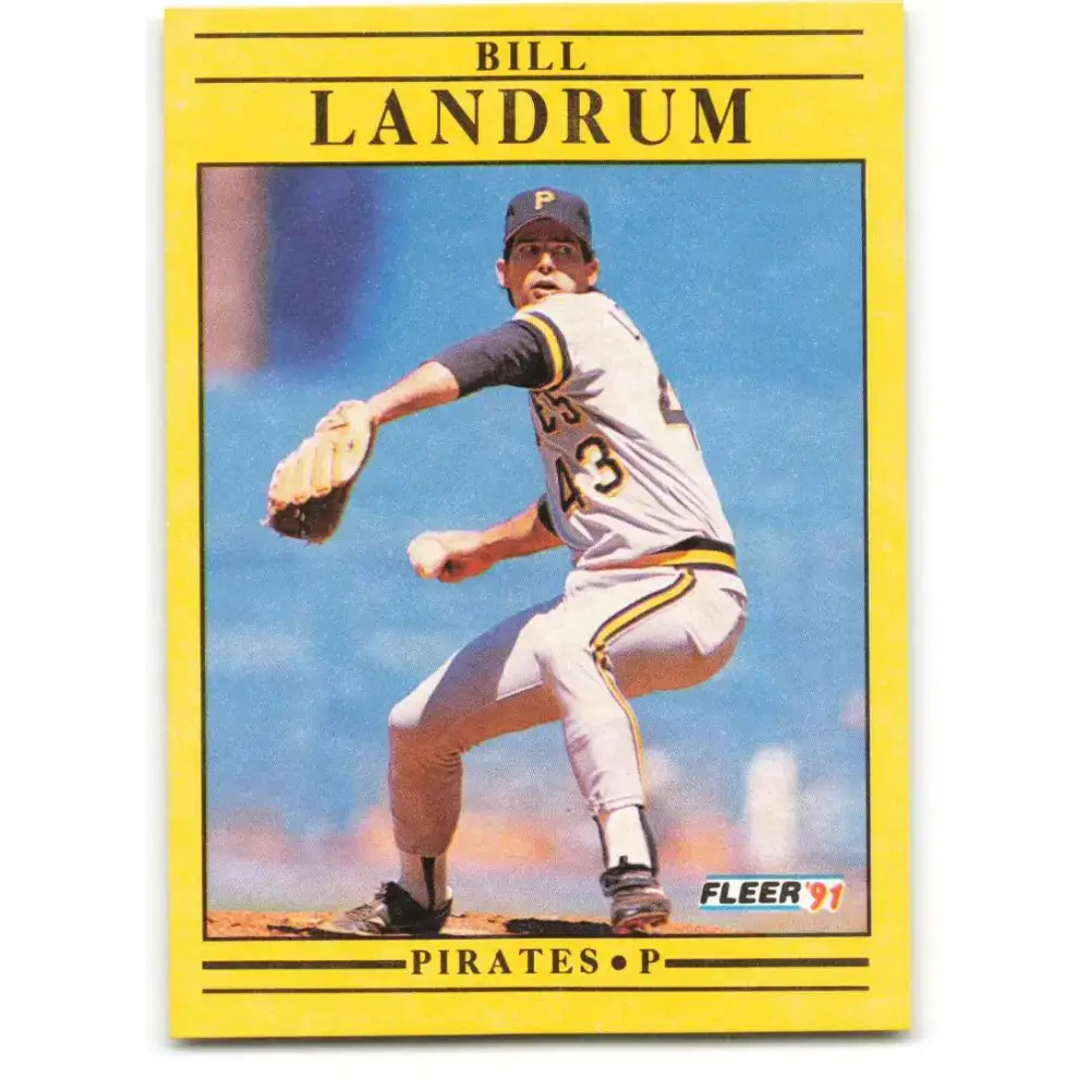 1991 Fleer #41 Bill Landrum NM-MT Pittsburgh Pirates Baseball Card - Baseball Card Single