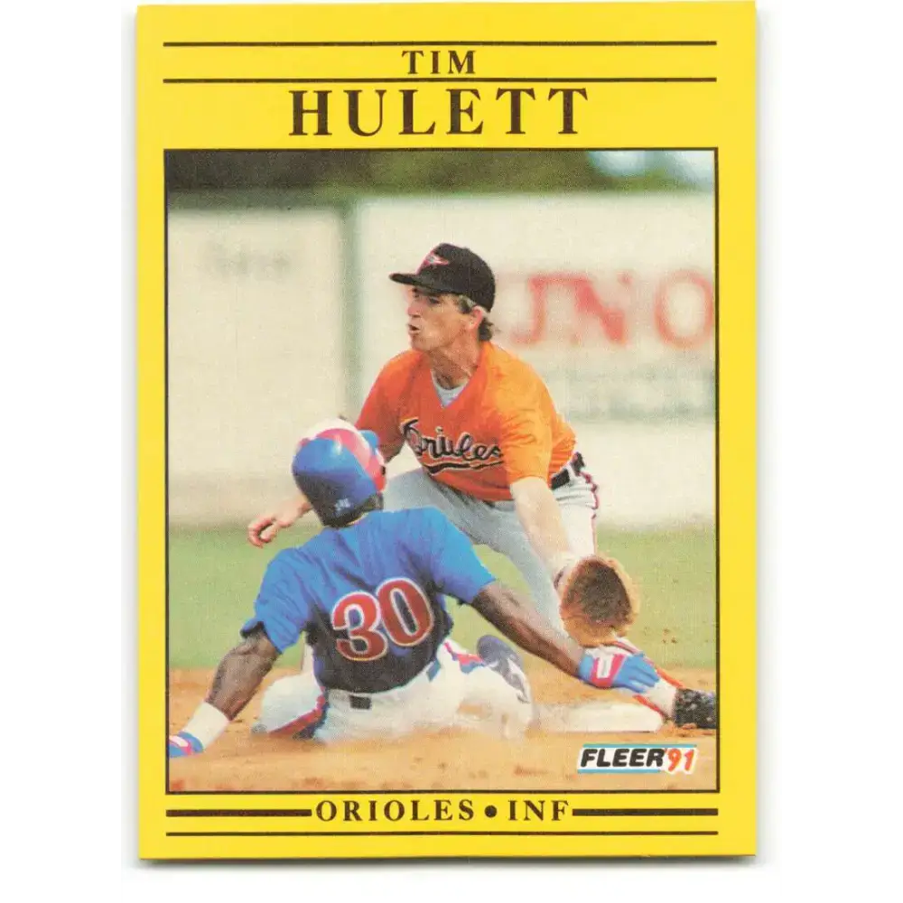 1991 Fleer #478 Tim Hulett NM-MT Baltimore Orioles Baseball Card - Baseball Card Single