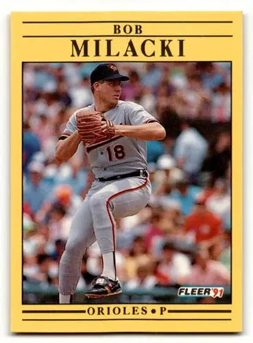 1991 Fleer #483 Bob Milacki Baltimore Orioles baseball card image