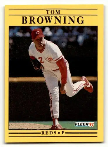 Tom Browning Cincinnati Reds baseball card from 1991 Fleer #59 in EX/NM condition