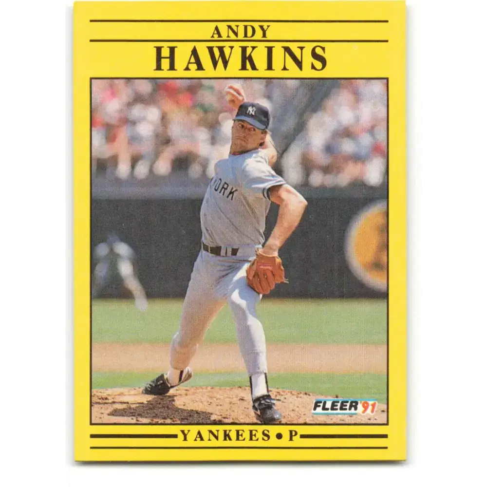 1991 Fleer #666 Andy Hawkins NM-MT New York Yankees Baseball Card