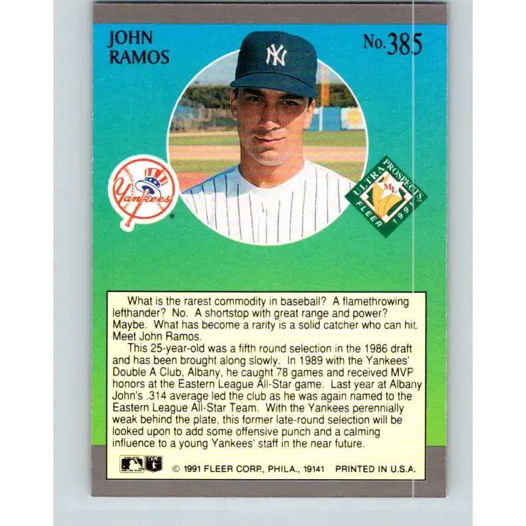 1991 Fleer Ultra #385 John Ramos MLP NM-MT RC Rookie New York Yankees Baseball Card - Baseball Card Single