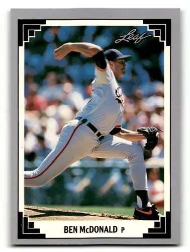 1991 Leaf #117 Ben McDonald NM Near Mint Orioles ID:55922 - Baseball Card Single