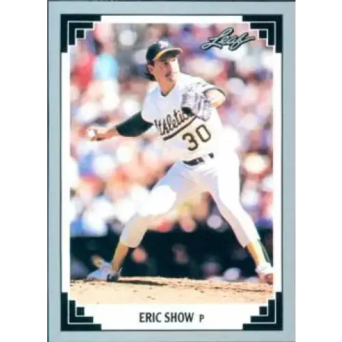 1991 Leaf #354 Eric Show NM-MT Oakland Athletics Baseball Card - Baseball Card Single