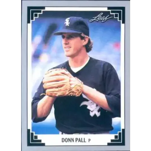 1991 Leaf #468 Donn Pall NM-MT Chicago White Sox Baseball Card - Baseball Card Single