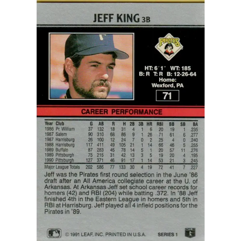 1991 Leaf #71 Jeff King NM-MT Pittsburgh Pirates Baseball Card - Baseball Card Single
