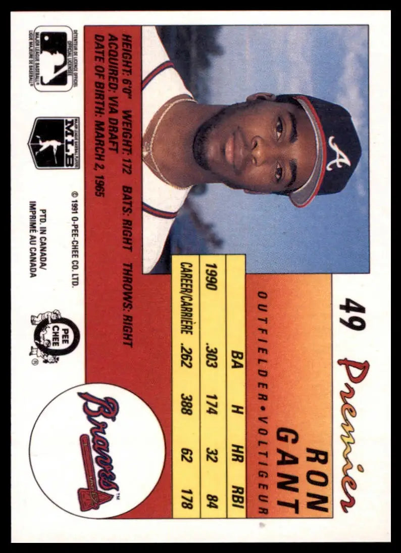 1991 O-Pee-Chee Premier Ron Gant 49 Atlanta Braves NM - Baseball Card Single