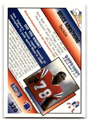 Back of a Bruce Armstrong football card from 1991 Pacific #320 showcasing Armstrong football card details