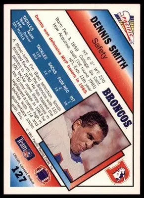 1991 Pacific Dennis Smith 127 Denver Broncos