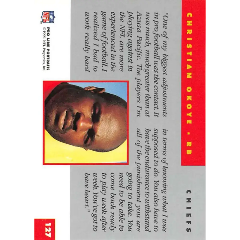 1991 Pro Line Portraits #127 Christian Okoye EX-NM Kansas City Chiefs Football Card - Football Card Single