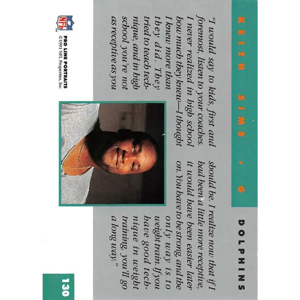 1991 Pro Line Portraits #130 Keith Sims EX-NM Miami Dolphins Football Card - Football Card Single