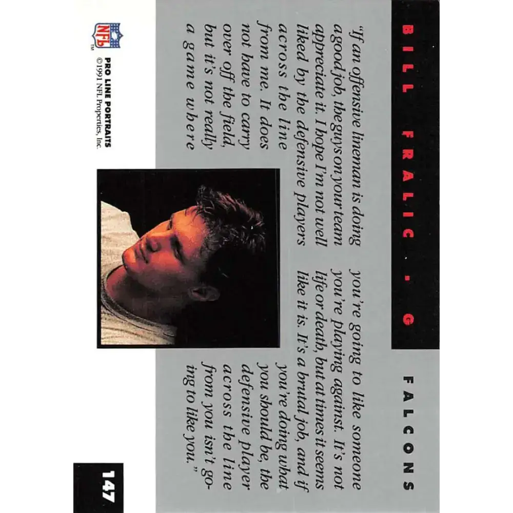 1991 Pro Line Portraits #147 Bill Fralic EX-NM Atlanta Falcons Football Card - Football Card Single