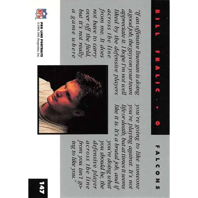 1991 Pro Line Portraits #147 Bill Fralic EX-NM Atlanta Falcons Football Card - Football Card Single