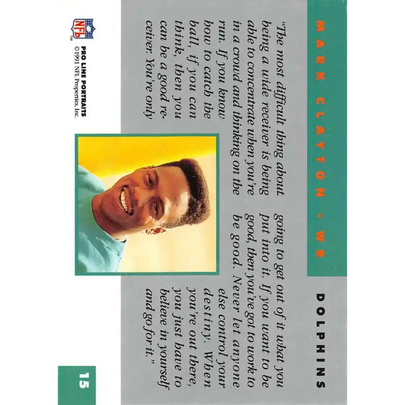 1991 Pro Line Portraits #15 Mark Clayton EX-NM Miami Dolphins Football Card - Football Card Single