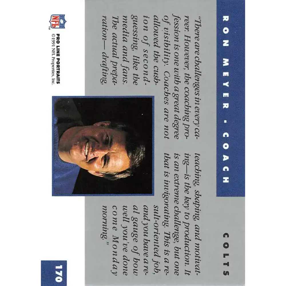 1991 Pro Line Portraits #170 Ron Meyer EX-NM Indianapolis Colts Football Card - Football Card Single