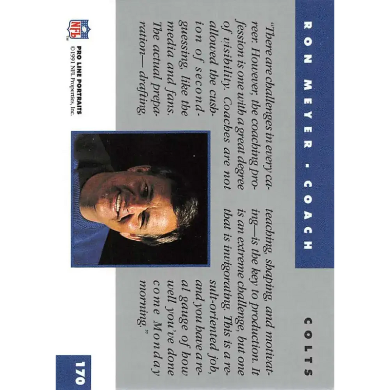 1991 Pro Line Portraits #170 Ron Meyer EX-NM Indianapolis Colts Football Card - Football Card Single