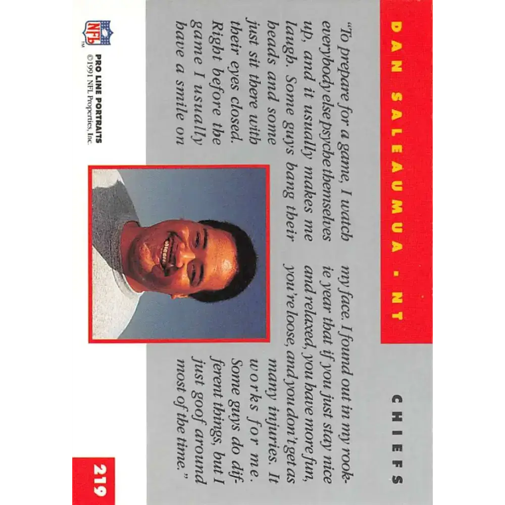 1991 Pro Line Portraits #219 Dan Saleaumua EX-NM Kansas City Chiefs Football Card - Football Card Single