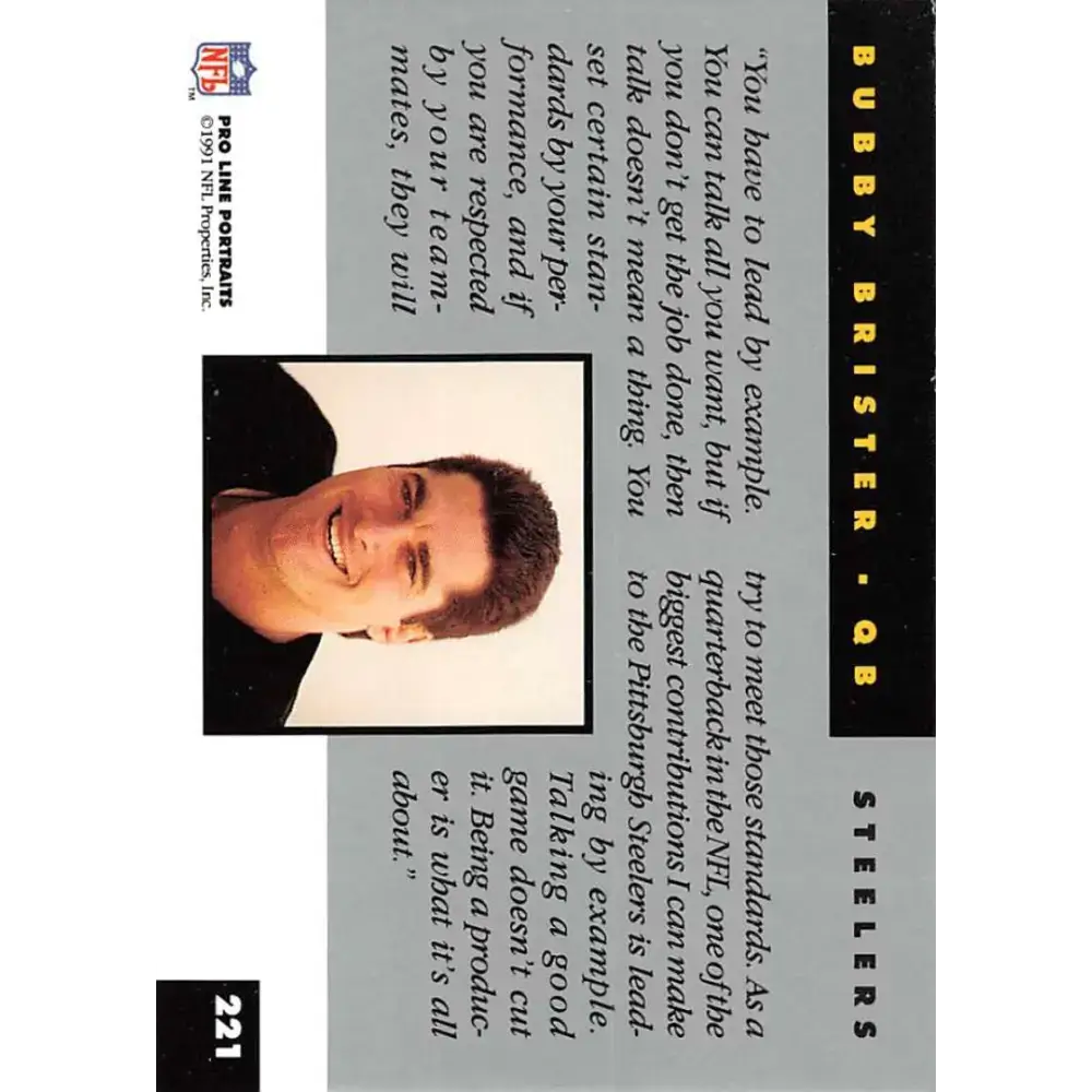 1991 Pro Line Portraits #221 Bubby Brister EX-NM Pittsburgh Steelers Football Card - Football Card Single