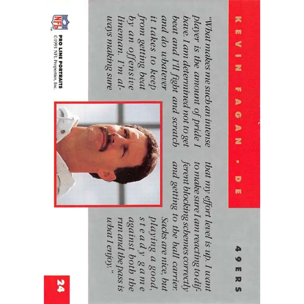 1991 Pro Line Portraits #24 Kevin Fagan EX-NM San Francisco 49ers Football Card - Football Card Single
