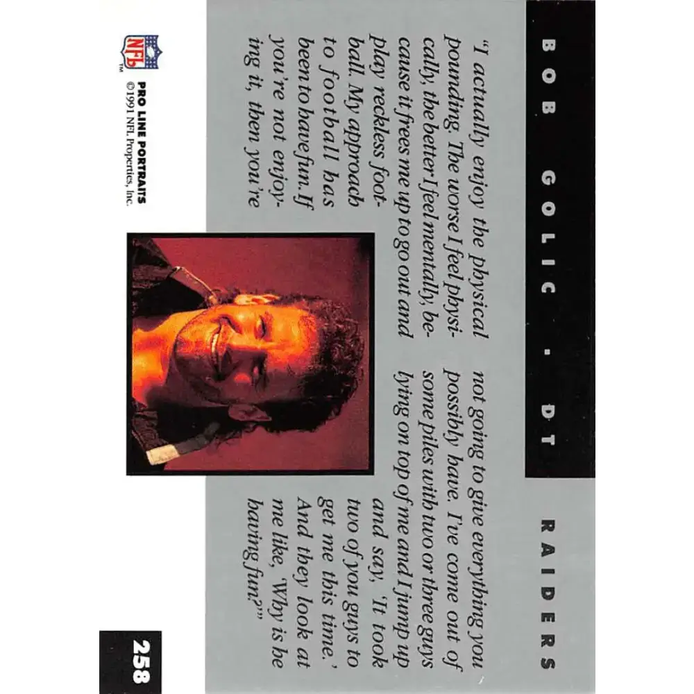 1991 Pro Line Portraits #258 Bob Golic EX-NM Los Angeles Raiders Football Card - Football Card Single