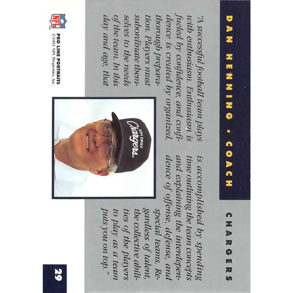 1991 Pro Line Portraits #29 Dan Henning EX-NM San Diego Chargers Football Card - Football Card Single