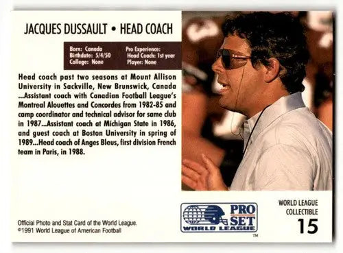 1991 Pro Set #15 Jacques Dussault Montreal Machine Football Cards EX ID:61215 - Football Card Single