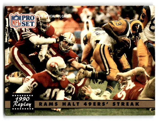 1991 Pro Set #332 Rams Halt 49ers’ Streak - Football Card Single