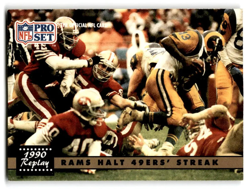 1991 Pro Set #332 Rams Halt 49ers’ Streak - Football Card Single
