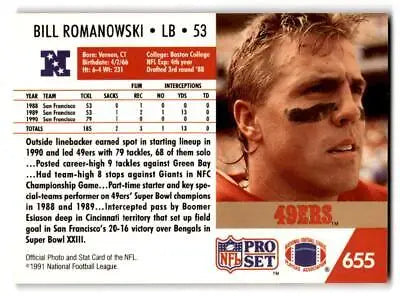 1991 Pro Set trading card featuring Bill Romanowski of the San Francisco 49ers