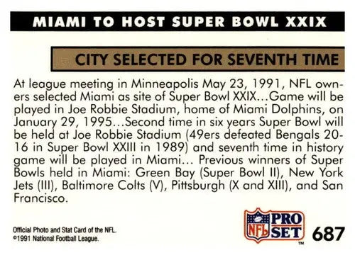 1991 Pro Set #687 Miami EX/NM Dolphins Host Super Bowl XXIX - Football Card Single