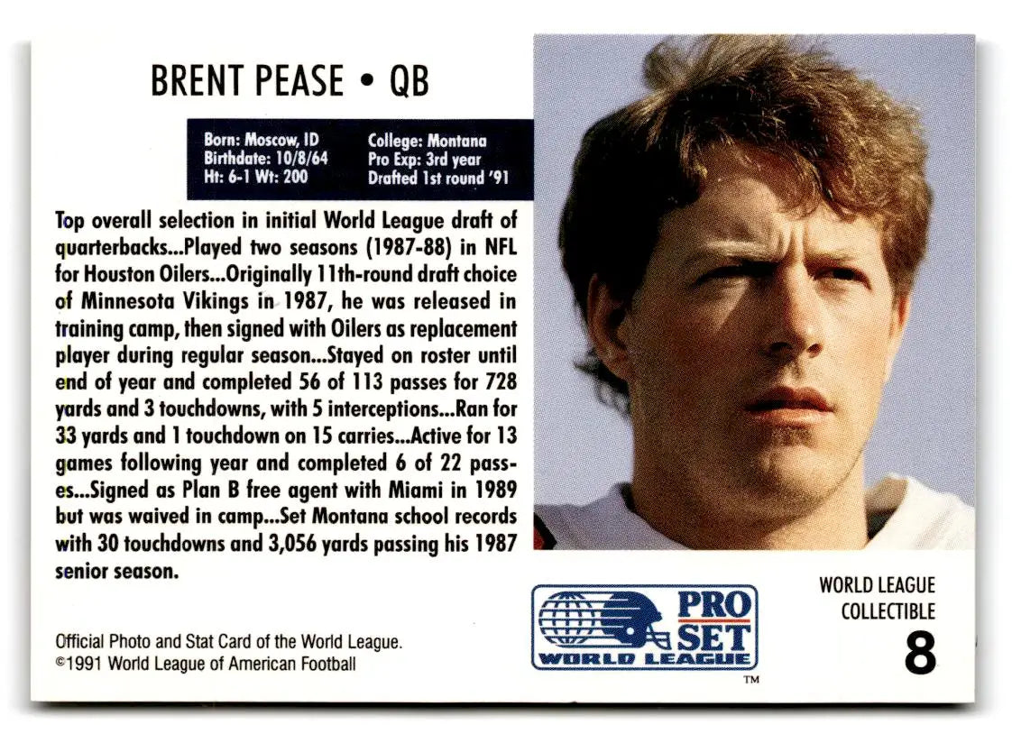 1991 Pro Set #8 Brent Pease World League Collectibles (WLAF Inserts) - Football Card Single