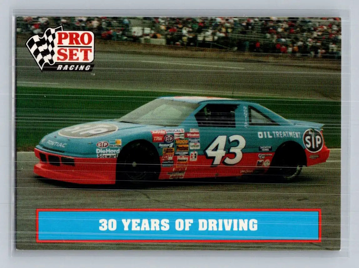 1991 Pro Set Petty Family #43 30 Years of Driving Petty Enterprises - Racing Card Single