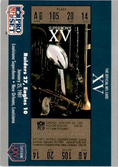 1991 Pro Set Super Bowl Ticket Replica #15 SB XV Ticket - Football Card Single