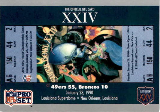 1991 Pro Set Super Bowl Ticket Replica #24 SB XXIV Ticket - Football Card Single