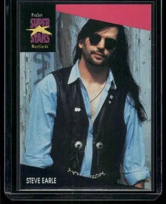 1991 Pro Set Super Stars MusiCards Steve Earle #167 - Music Card Single
