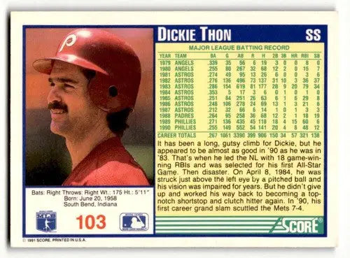 Baseball card of Dickie Thon Philadelphia Phillies 1991 Score #103 for collection