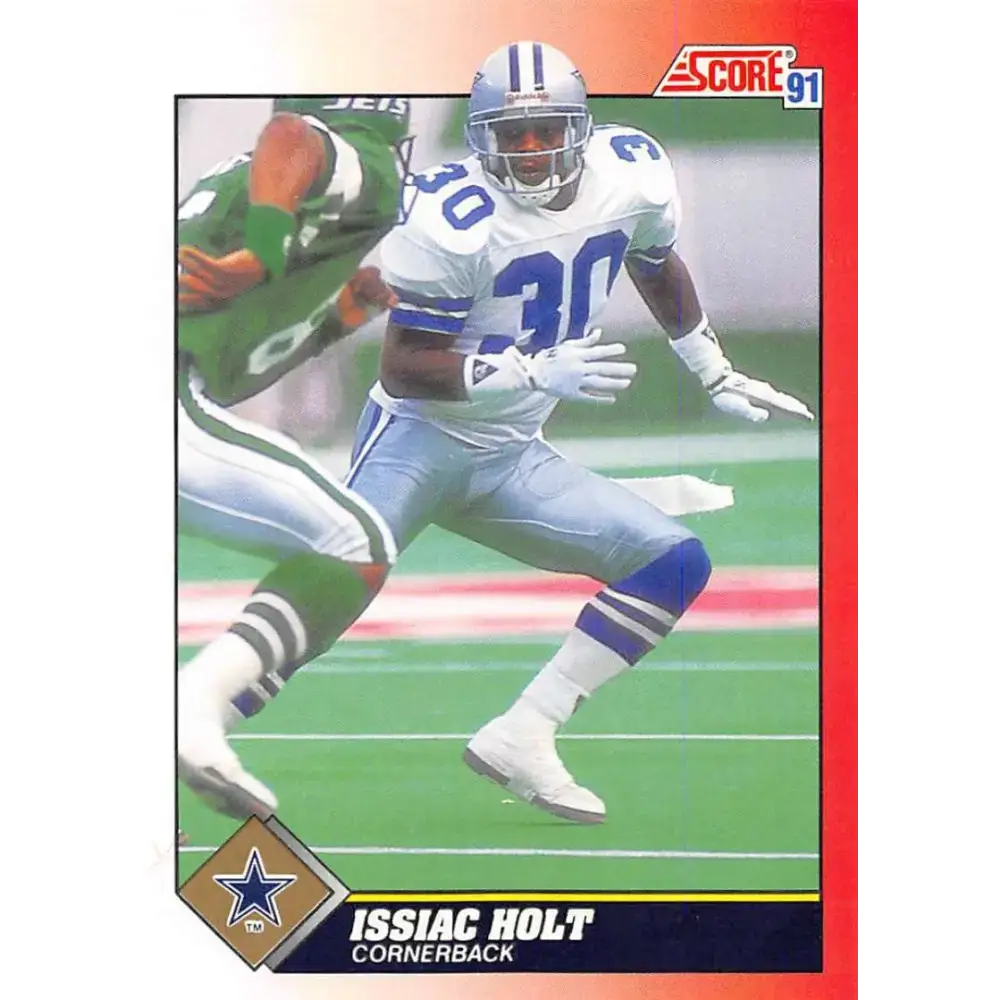 1991 Score #117 Issiac Holt EX Excellent Dallas Cowboys Football Card - Football Card Single