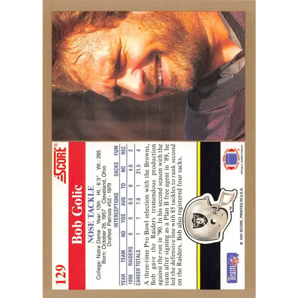 1991 Score #129 Bob Golic EX Excellent Los Angeles Raiders Football Card - Football Card Single