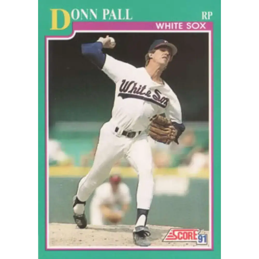 1991 Score #132 Donn Pall UER NM-MT Chicago White Sox Baseball Card - Baseball Card Single