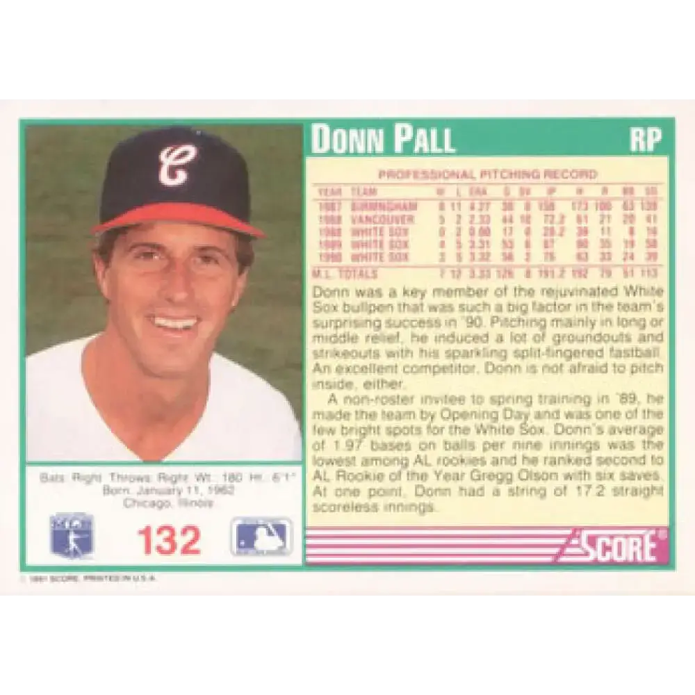 1991 Score #132 Donn Pall UER NM-MT Chicago White Sox Baseball Card - Baseball Card Single