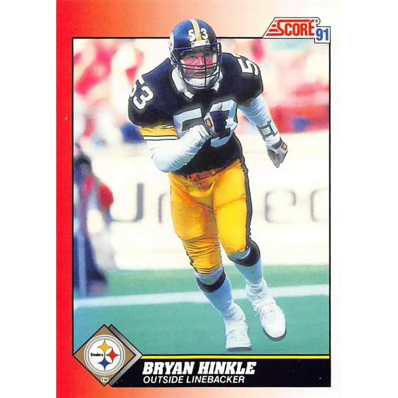 1991 Score #153 Bryan Hinkle EX Excellent Pittsburgh Steelers Football Card - Football Card Single