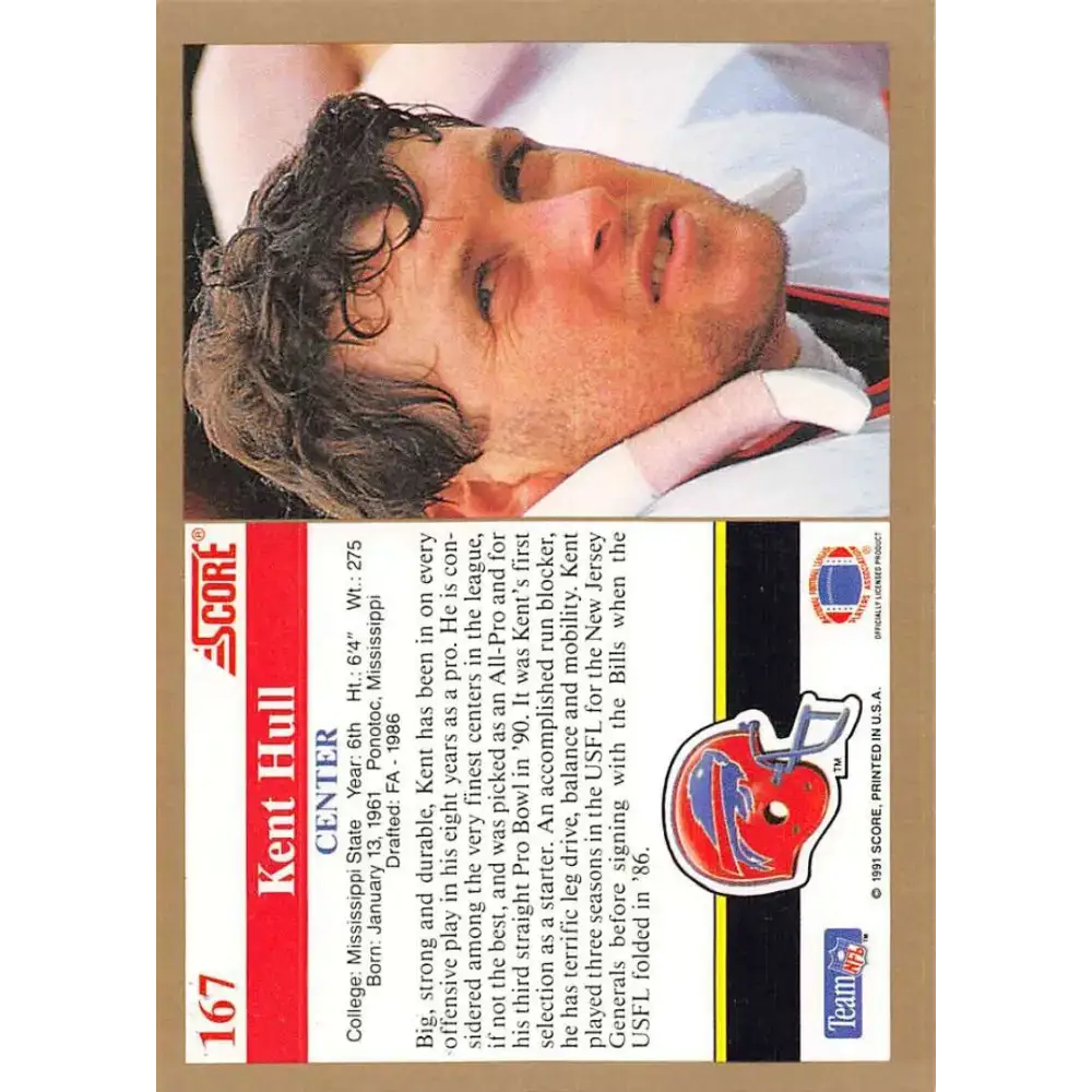 1991 Score #167 Kent Hull EX Excellent Buffalo Bills Football Card - Football Card Single