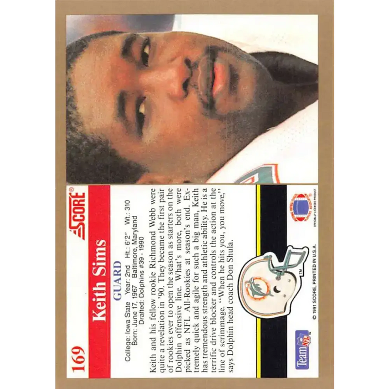 1991 Score #169 Keith Sims EX Excellent Miami Dolphins Football Card - Football Card Single