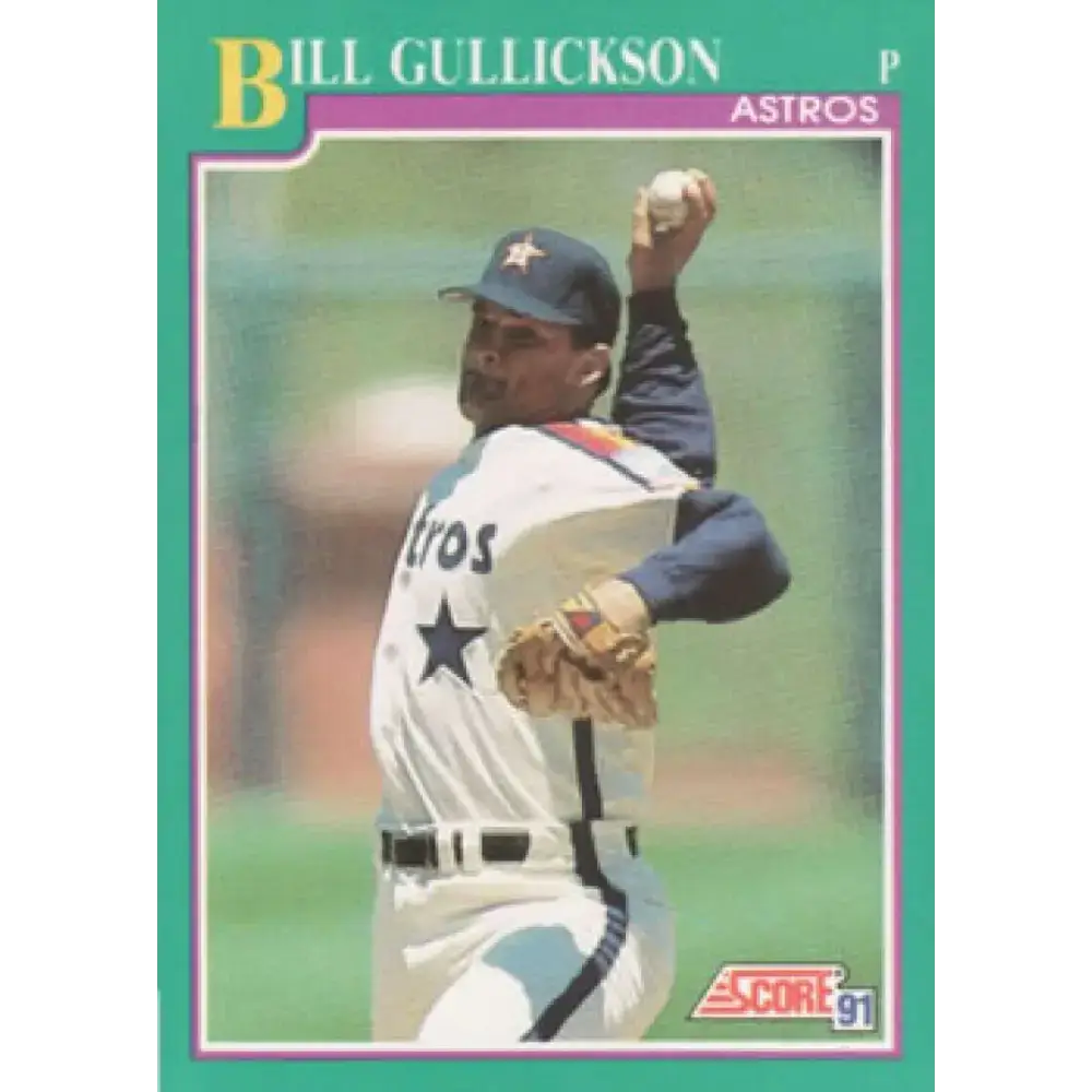1991 Score #177 Bill Gullickson NM-MT Houston Astros Baseball Card - Baseball Card Single
