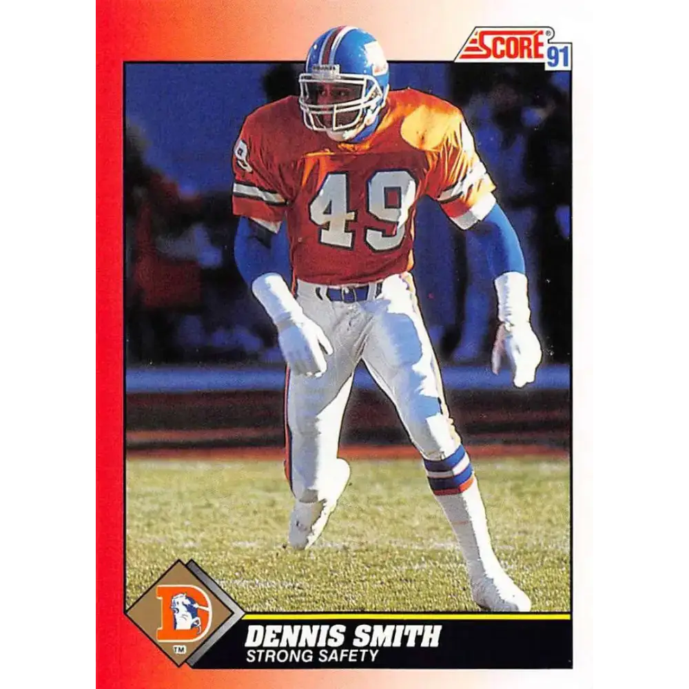 1991 Score #179 Dennis Smith EX Excellent Denver Broncos Football Card - Football Card Single
